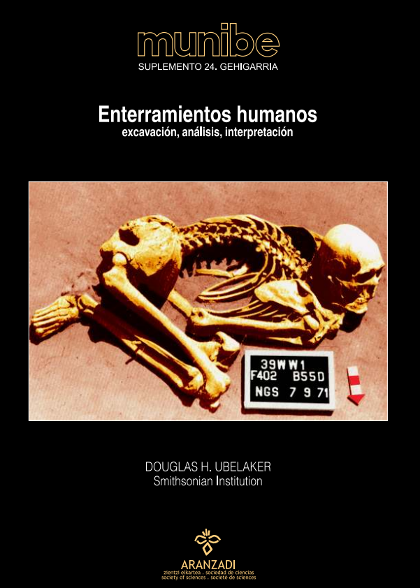 Enterramientos humanos: excavación, análisis, interpretación
